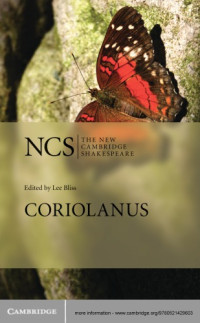 William Shakespeare, Lee Bliss — Coriolanus (The New Cambridge Shakespeare), Second Edition