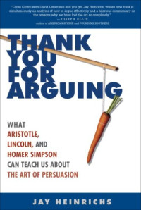 Jay Heinrichs — Thank You for Arguing.