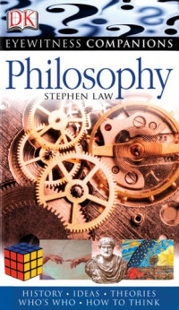 Stephen Law — Eyewitness Companions: Philosophy