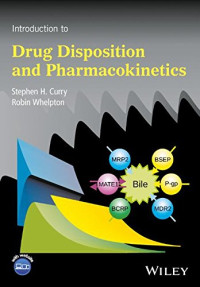 Stephen H. Curry, Robin Whelpton — Introduction to Drug Disposition and Pharmacokinetics