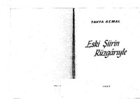Yahya Kemal — Eski Şiirin Rüzgârıyle