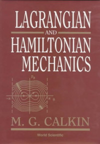 M. G. Calkin — Lagrangian and Hamiltonian mechanics
