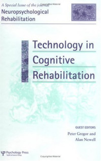 Peter Gregor — Technology in Cognitive Rehabilitation