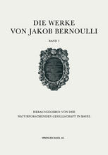 Jakob Bernoulli, B.L. van der Waerden — Die Werke von Jakob Bernoulli: Band 3