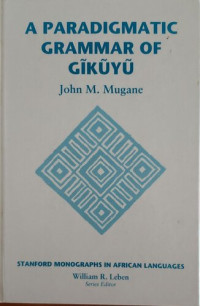 John Mugane — Paradigmatic Grammar of Gikuyu