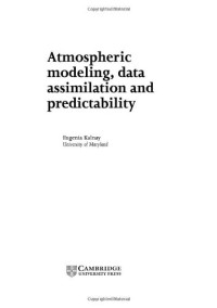 Eugenia Kalnay — Atmospheric modeling data assimilation and predictability