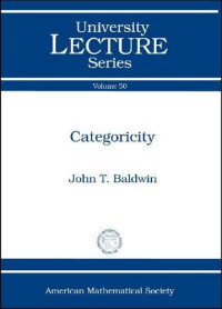 John T. Baldwin — Categoricity
