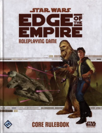 Fantasy Flight Games — Star Wars: Edge of The Empire - Core Rulebook