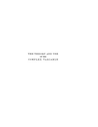 S.L. Green — The theory and use of the complex variable - An introduction