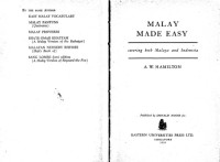 A. W Hamilton — Malay Made Easy - Covering Both Malaya and Indonesia