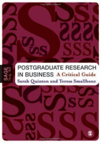 Ms Sarah Quinton, Ms Teresa Smallbone — Postgraduate Research in Business: A Critical Guide