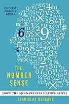 Stanislas Dehaene — The number sense : how the mind creates mathematics
