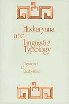 Derbyshire, Desmond C. — Hixkaryana and linguistic typology.