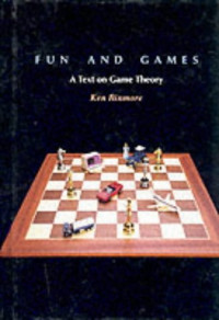 Ken Binmore — Fun and games: A text on game theory