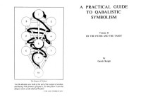 Gareth Knight — A Practical Guide to Qabalistic Symbolism (Two Volumes in One Book)