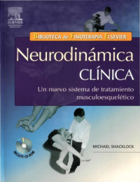 Michael Shacklock — Neurodinámica clínica: un nuevo sistema de tratamiento musculoesquelético