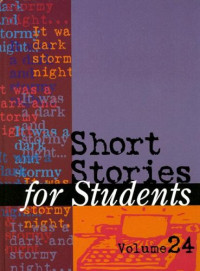 Ira Mark Milne, Thomas E. Barden — Short Stories for Students, Volume 24