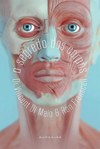 Dr. Vincent Di Maio — O Segredo dos Corpos: Após a Morte, a Verdade Vive