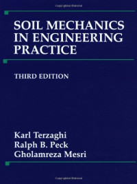 Karl Terzaghi, Ralph B. Peck, Gholamreza Mesri — Soil Mechanics in Engineering Practice