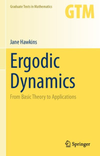 Jane Hawkins — Ergodic Dynamics: From Basic Theory to Applications