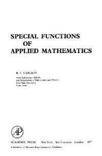 B.C. Carlson — Special functions of applied mathematics