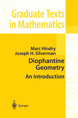 Marc Hindry, Joseph H. Silverman (auth.) — Diophantine Geometry: An Introduction