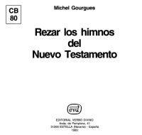 Michel Gourgues; Nicolas Darrical (tr.) — Rezar los Himnos del Nuevo Testamento
