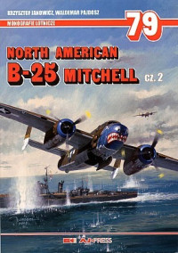 Krzysztof & Pajdosz, Waldemar Janowicz — North American B-25 Mitchell