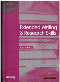 McCormack, Joan & Slaght, John — English for Academic Study: Extended Writing and Research Skills