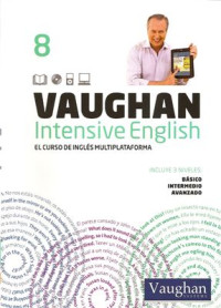  — Vaughan Intensive English Libro 8