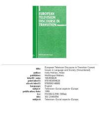 Helen Kelly-Holmes — European Television Discourse in Transition