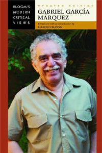 Harold Bloom (Edited and with an Introduction by) — Gabriel Garcia Marquez