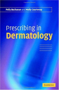 Polly Buchanan, Molly Courtenay — Prescribing in Dermatology