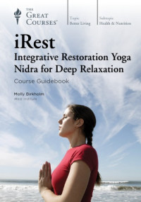 Molly Birkholm — iRest: Integrative Restoration Yoga Nidra for Deep Relaxation