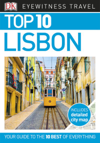  — DK Eyewitness Top 10 Travel Guide Lisbon