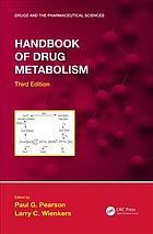 Paul G. Pearson, Larry C. Wienkers — Handbook of Drug Metabolism