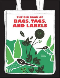 Cristian Campos — The Big Book of Bags, Tags, and Labels