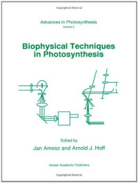 J. Amesz, A.J. Hoff — Biophysical Techniques in Photosynthesis