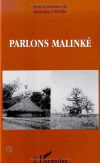 Camara Mamadou — Parlons malinke