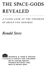 Ronald Story — The Space Gods Revealed.