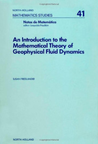 Susan Friedunder (Eds.) — An Introduction to the Mathematical Theory of Geophysical Fluid Dynamics