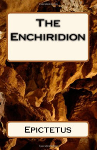 Epictetus — The Enchiridion