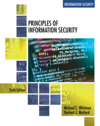 Whitman, Michael; Mattord, Herbert — Principles of Information Security