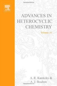A.R. Katritzky, A.J. Boulton (Eds.) — Advances in Heterocyclic Chemistry, Vol. 16