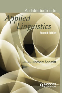 Norbert Schmitt (ed.) — An Introduction to Applied Linguistics