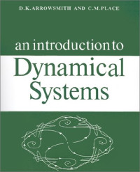 D. K. Arrowsmith, C. M. Place — An Introduction to Dynamical Systems