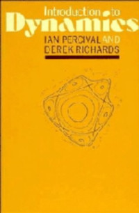 Percival I.C., Richards D. — Introduction to dynamics