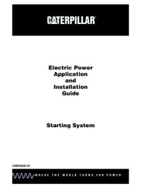  — Caterpillar. Руководство - Electric Power Application and Installation Guide. Starting System