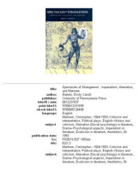Emily Carroll Bartels — Spectacles of Strangeness: Imperialism, Alienation, and Marlowe
