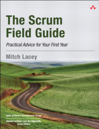 Mitch Lacey — The Scrum Field Guide: Practical Advice for Your First Year